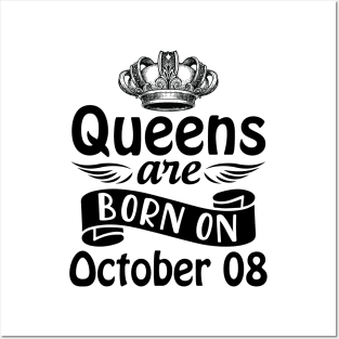 Mother Nana Aunt Sister Daughter Wife Niece Queens Are Born On October 08 Happy Birthday To Me You Posters and Art